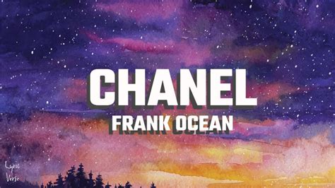 Frank Ocean – Chanel Lyrics 